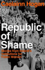 Caelainn Hogan / Republic of Shame (Hardback)