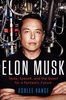 Ashlee Vance / Elon Musk (Hardback)