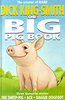 Dick King-Smith / The Big Pig Book (Hardback)