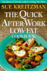 Sue Kreitzman / Quick After Work Low Fat Cookb (Hardback)