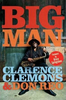 Clarence Clemons / Big Man (Large Paperback)