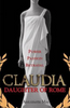 Antoinette May / Claudia : Daughter of Rome (Large Paperback)