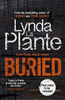 Lynda La Plante / Buried (Large Paperback)