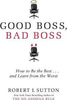 Robert Sutton / Good Boss, Bad Boss (Large Paperback)