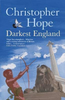 Christopher Hope / Darkest England