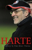 Mickey Harte / Harte : Presence is the Only Thing