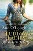 Ann O'Loughlin / The Ludlow Ladies' Society