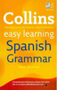 Collins Dictionaries / Easy Learning Spanish Grammar