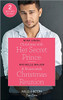 Mills & Boon / True Love / 2 in 1 / Christmas with Her Secret Prince / A Stonecreek Christmas Reunion Mills & Boon / True Love / 2 in 1 / Christmas with Her Secret Prince / A Stonecreek Christmas Reunion
