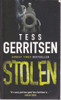 Tess Gerritsen / Stolen