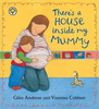 Giles Andreae / There's A House Inside My Mummy (Children's Picture Book)