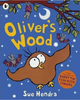 Sue Hendra / Oliver's Wood (Children's Picture Book)