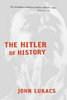 John Lukacs / The Hitler of History (Large Paperback)