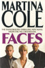 Martina Cole / Faces