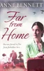Anne Bennett / Far from Home