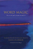 Ulick O'Connor / Word Magic (Hardback)