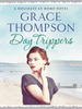 Grace Thompson / Day Trippers