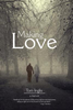 Tom Inglis / Making Love : A Memoir