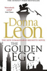 Donna Leon / The Golden Egg ( Commissario Brunetti Series - Book 22 )