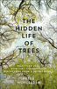 Peter Wohlleben / The Hidden Life of Trees