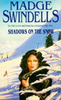 Madge Swindells / Shadows on the Snow