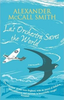 Smith, Alexander McCall / La's Orchestra Saves The World