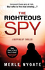 Merle Nygate / The Righteous : Spy
