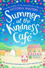 Victoria Walters / Summer at the Kindness Cafe