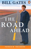 Bill Gates / The Road Ahead (Hardback)