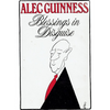 Alec Guinness / Blessings in Disguise (Hardback)