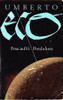 Umberto Eco / Foucault's Pendulum