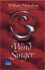 William Nicholson / The Wind Singer (Hardback)