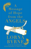 Lorna Byrne / A Message of Hope from the Angels (Hardback)