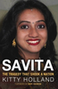 Kitty Holland / Savita: The Tragedy That Shook a Nation (Large Paperback)