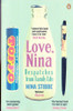 Nina Stibbe / Love, Nina: Dispatches from Family Life