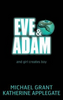 Katherine Applegate / Eve and Adam (Large Paperback)