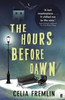 Celia Fremlin / The Hours Before Dawn