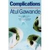 Atul Gawande / Complications