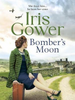 Iris Gower / Bomber's Moon