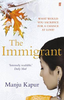 Manju Kapur / The Immigrant