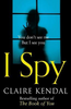 Claire Kendal / I Spy