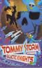 A.J. Healy / Tommy Storm and the Galactic Knights