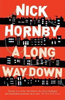 Nick Hornby / A Long Way Down (Large Paperback)