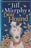 Jill Murphy / Dear Hound