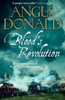 Angus Donald / Blood's Revolution