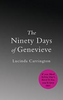 Lucinda Carrington / The Ninety Days Of Genevieve Lucinda Carrington / The Ninety Days Of Genevieve