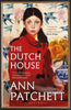 Ann Patchett / The Dutch House