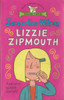 Jacqueline Wilson / Lizzie Zipmouth