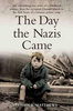 Stephen Matthews / The Day the Nazis Came Here