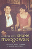 Victoria Mary Clarke / A Drink with Shane MacGowan (Hardback)